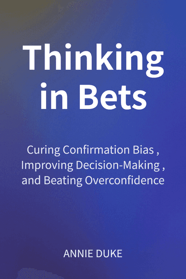Thinking in Bets cover