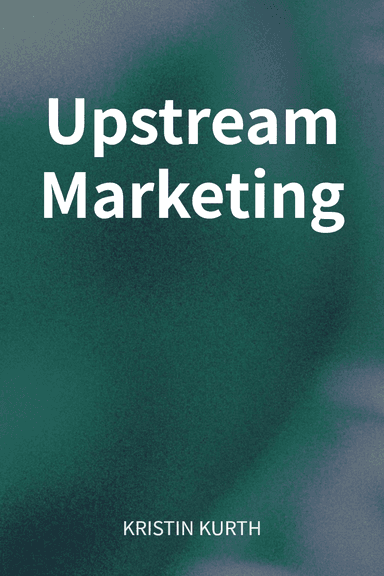 Upstream Marketing cover