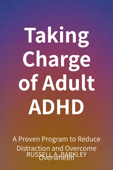 Taking Charge of Adult ADHD cover