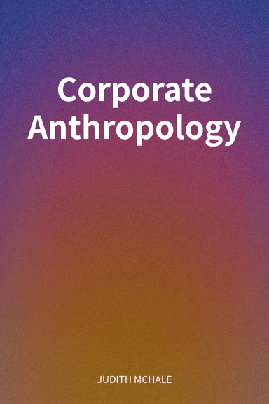 Corporate Anthropology cover