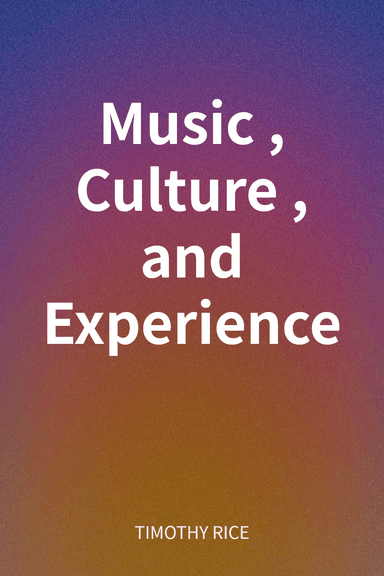 Music, Culture, and Experience cover