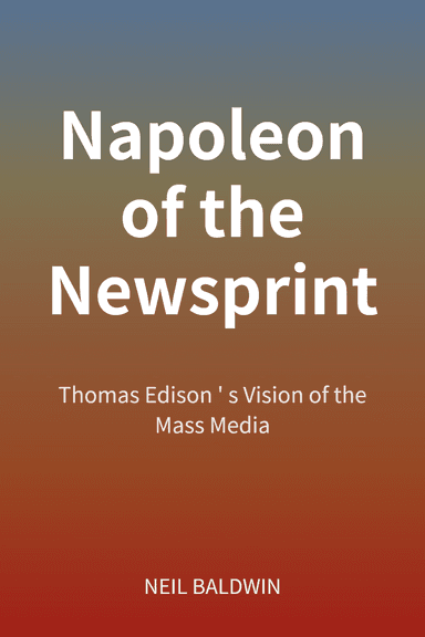 Napoleon of the Newsprint cover