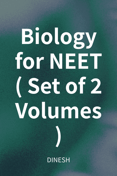 Biology for NEET (Set of 2 Volumes) cover