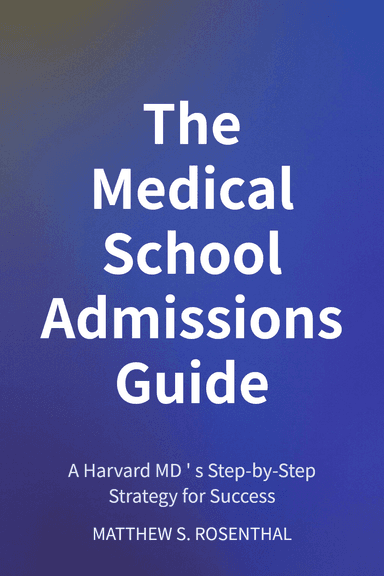 The Medical School Admissions Guide cover