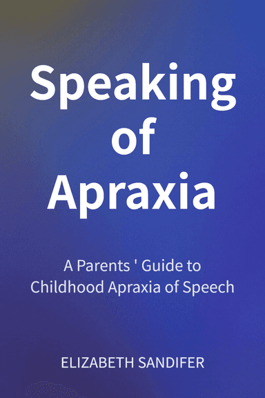 Speaking of Apraxia cover