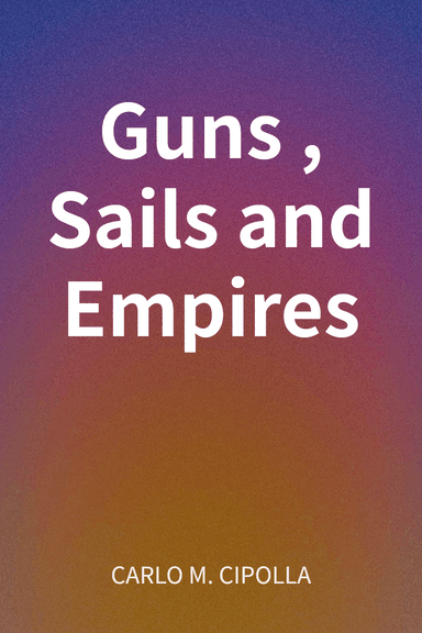 Guns, Sails and Empires cover