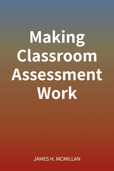 Making Classroom Assessment Work cover