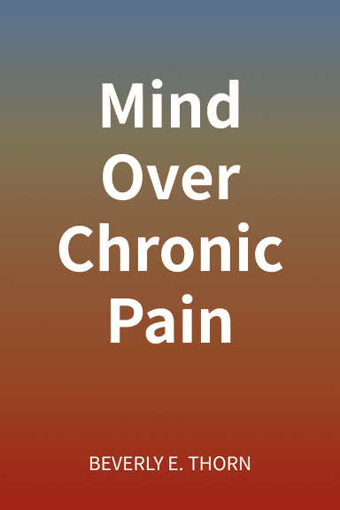 Mind Over Chronic Pain cover