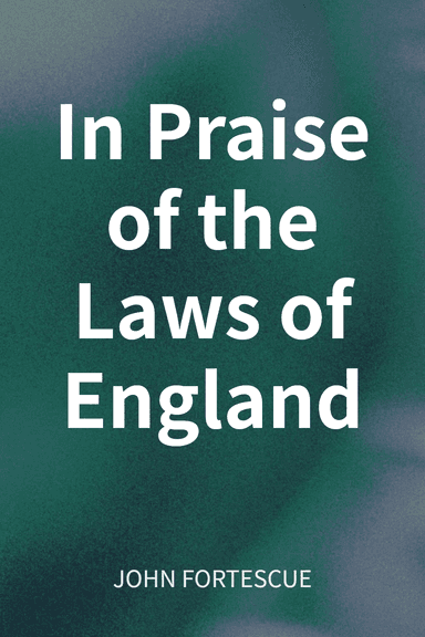 In Praise of the Laws of England cover