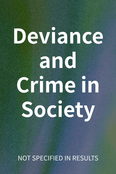 Deviance and Crime in Society cover