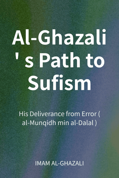 Al-Ghazali's Path to Sufism cover