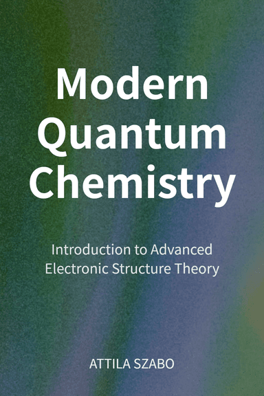 Modern Quantum Chemistry cover
