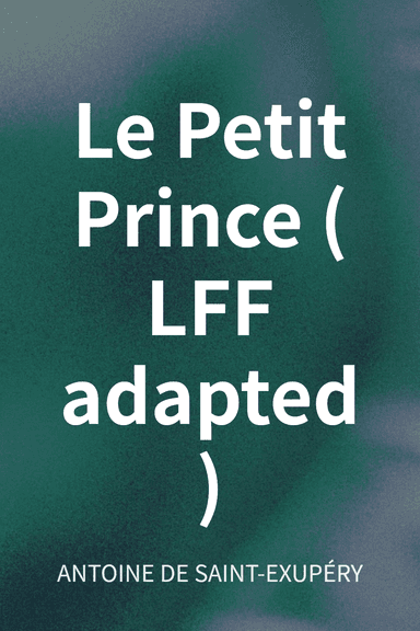Le Petit Prince (LFF adapted) cover