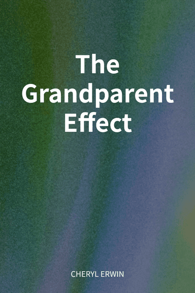 The Grandparent Effect cover
