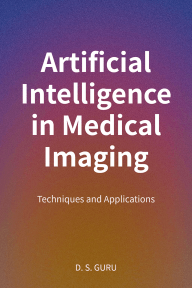 Artificial Intelligence in Medical Imaging cover
