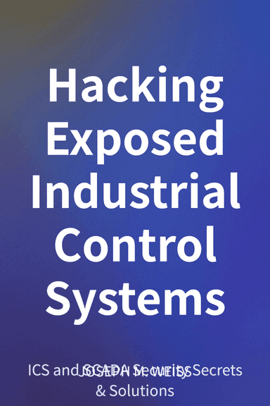 Hacking Exposed Industrial Control Systems cover