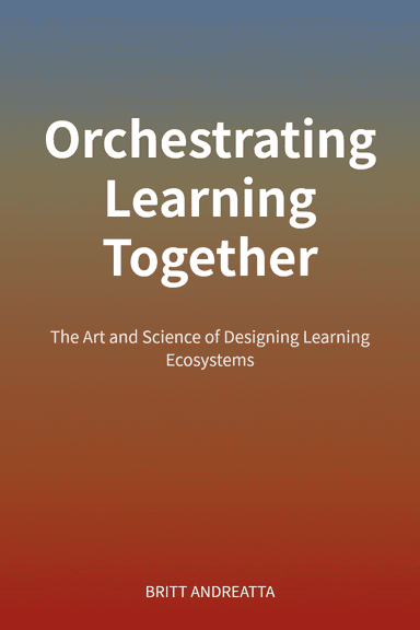 Orchestrating Learning Together cover