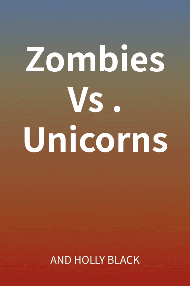 Zombies Vs. Unicorns cover