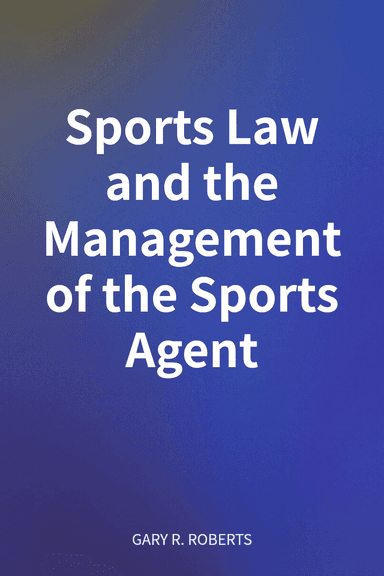 Sports Law and the Management of the Sports Agent cover