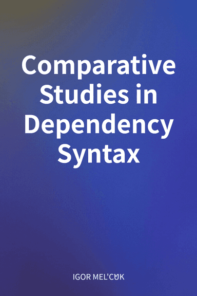 Comparative Studies in Dependency Syntax cover