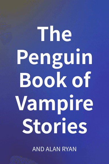 The Penguin Book of Vampire Stories cover
