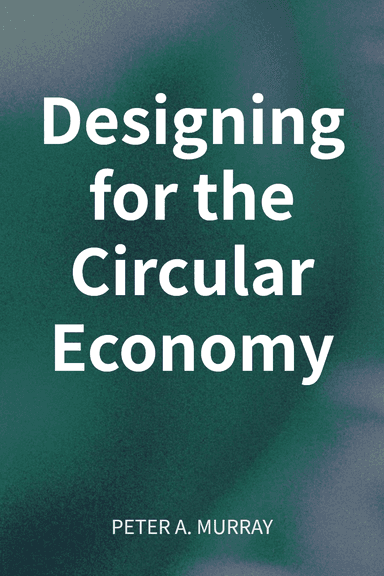 Designing for the Circular Economy cover