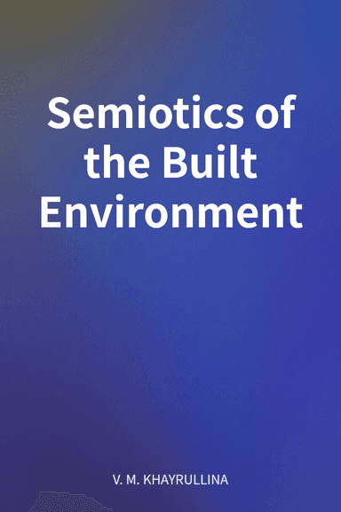 Semiotics of the Built Environment cover