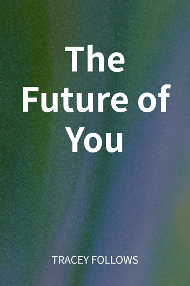 The Future of You cover