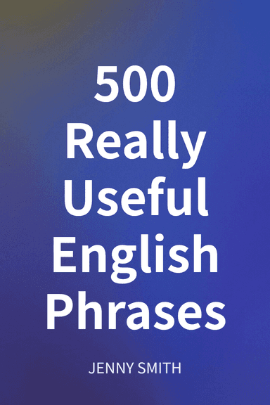 500 Really Useful English Phrases cover