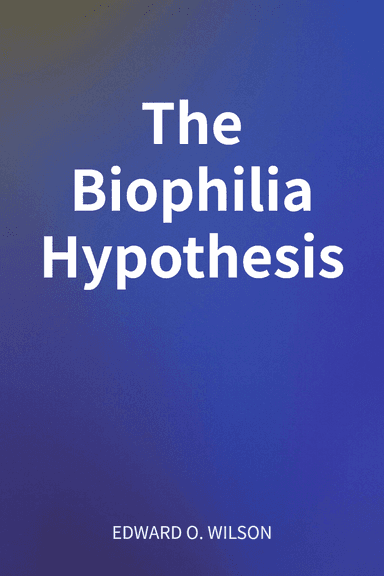 The Biophilia Hypothesis cover