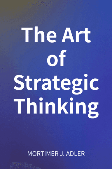 The Art of Strategic Thinking cover