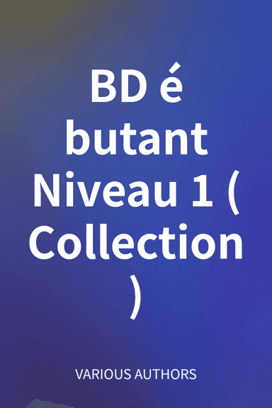 BDébutant Niveau 1 (Collection) cover