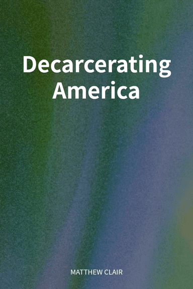 Decarcerating America cover