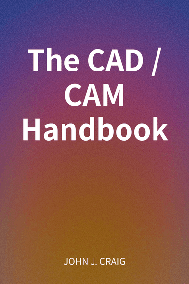 The CAD/CAM Handbook cover