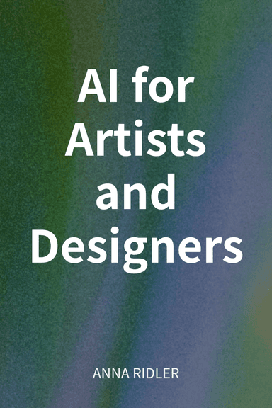 AI for Artists and Designers cover