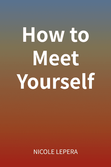 How to Meet Yourself cover