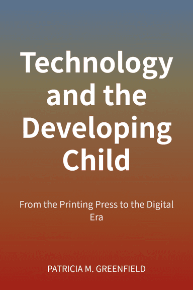 Technology and the Developing Child cover