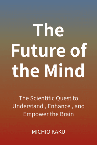 The Future of the Mind cover