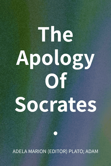 The Apology Of Socrates. cover