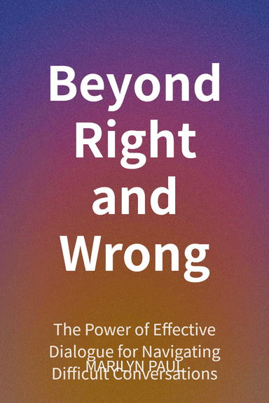 Beyond Right and Wrong cover