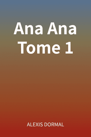 Ana Ana Tome 1 cover