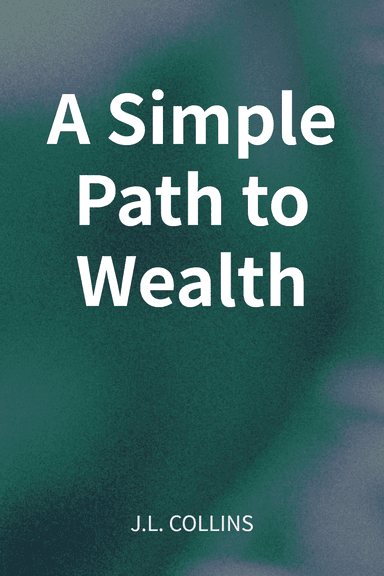 A Simple Path to Wealth cover