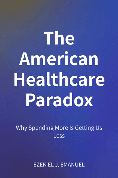 The American Healthcare Paradox cover