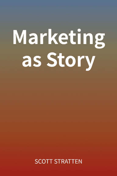 Marketing as Story cover