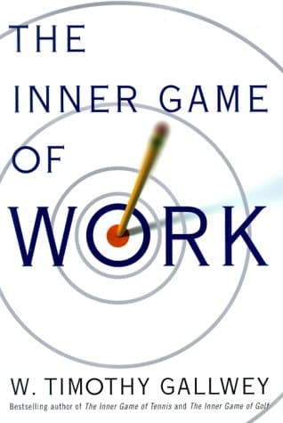 The Inner Game of Work cover