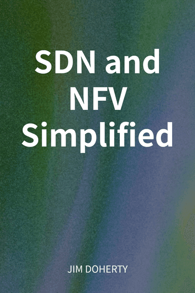 SDN and NFV Simplified cover