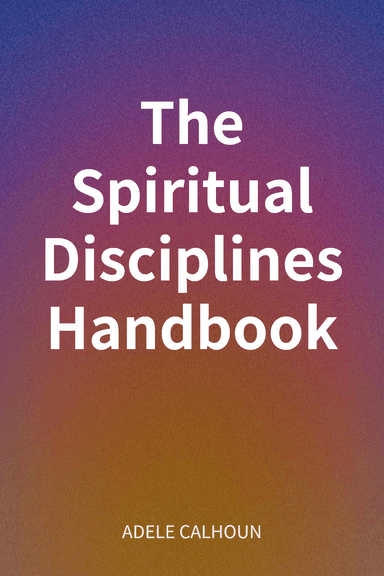 The Spiritual Disciplines Handbook cover