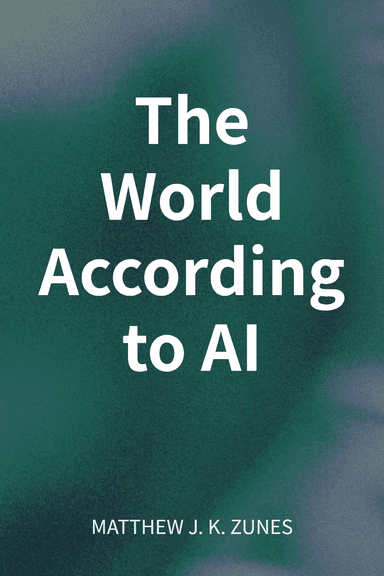 The World According to AI cover