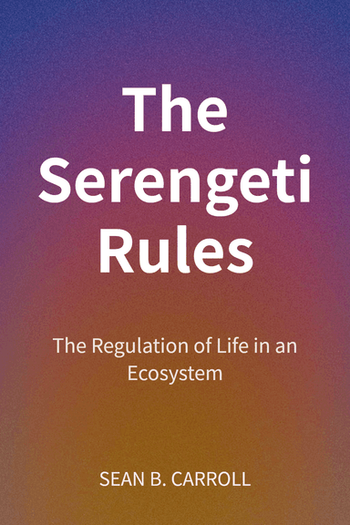 The Serengeti Rules cover