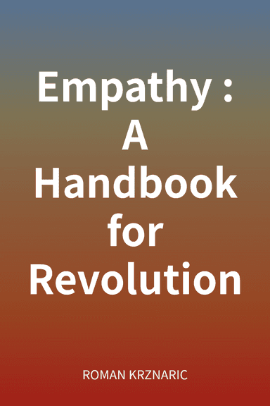 Empathy: A Handbook for Revolution cover